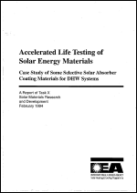 Accelerated Life Testing of Solar Energy Materials: Case Study of Some Selective Solar Absorber Coating Materials for DHW Systems 
